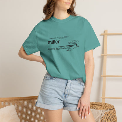 Miller "There’s No Place I’d Rather Live" Scenic T-Shirt