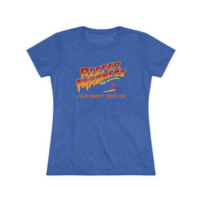 This limited-edition dark gray "Reefer Madness Cast Shirt - Miller Community Theatre - Women's Triblend Tee" by Printify features the text "Reefer Madness: The Musical" in bold, fiery letters across the chest. Below, in smaller orange text, it reads, "A Hill's Community Theatre Joint.