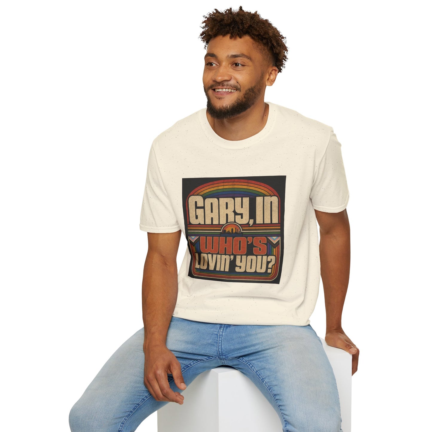 T-Shirt — "Gary, I'm Who's Lovin' You?" Retro Rainbow Design - Pride Month