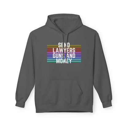 Send Lawyers, Guns, and Money - Hoodie. Hooded Sweatshirt