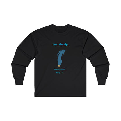 Just the Tip - Miller Beach - Unisex Ultra Cotton Long Sleeve Tee