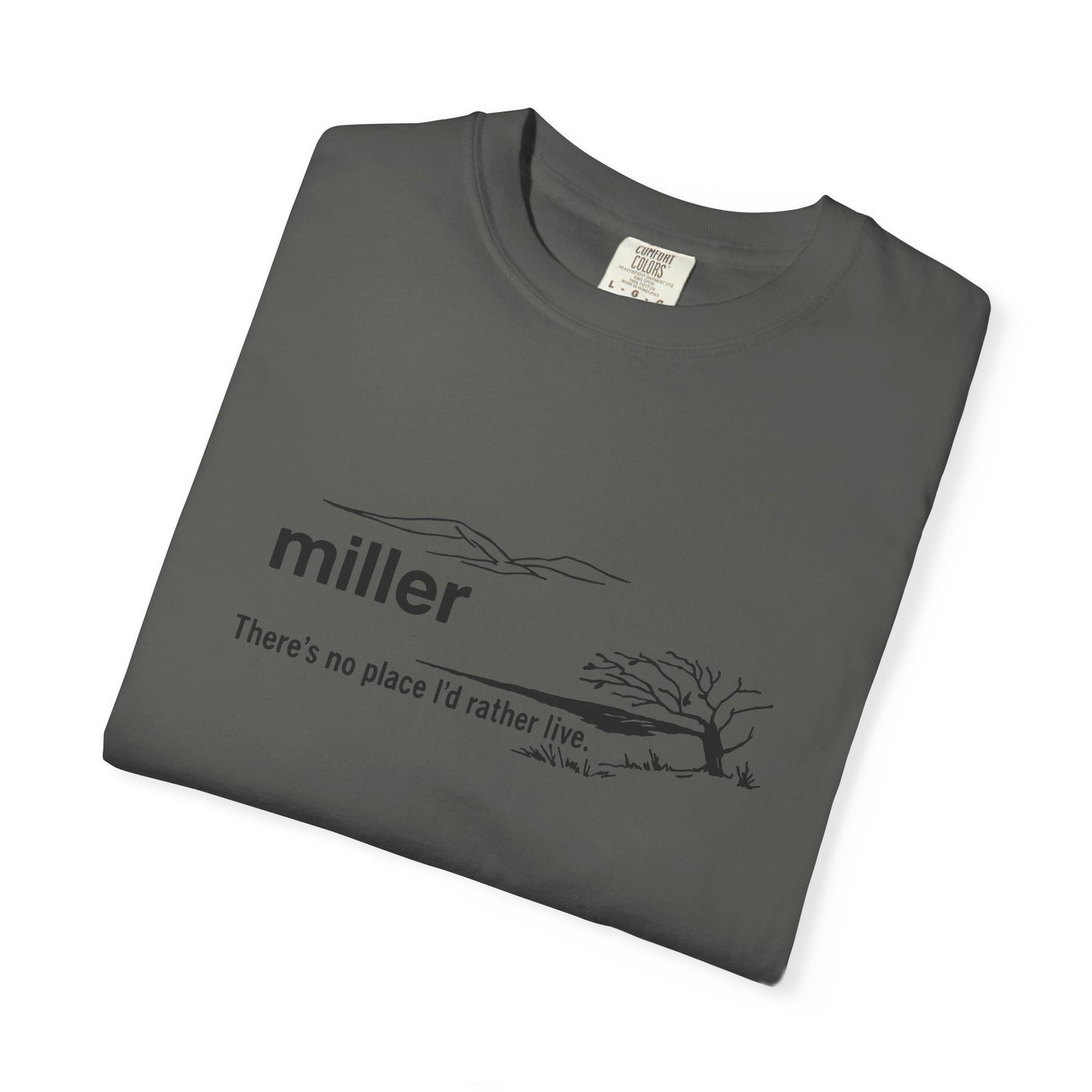Miller "There’s No Place I’d Rather Live" Scenic T-Shirt