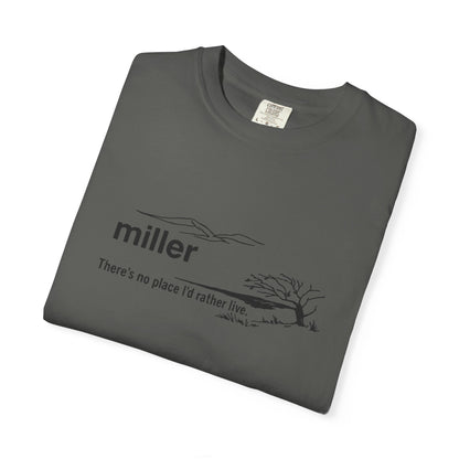 Miller "There’s No Place I’d Rather Live" Scenic T-Shirt