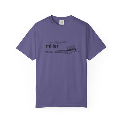 Miller "There’s No Place I’d Rather Live" Scenic T-Shirt